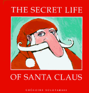 Secret Life of Santa Clause