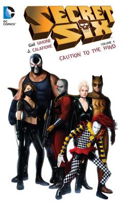 Secret Six Vol. 4 - Simone, Gail