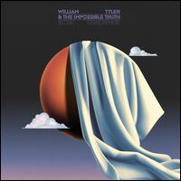 Secret Stratosphere - William Tyler & the Impossible Truth