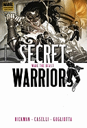 Secret Warriors - Volume 3: Wake the Beast