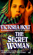 Secret Woman - Holt, Victoria