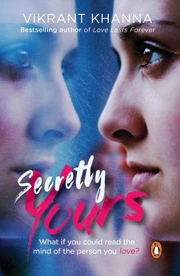 Secretly Yours - Khanna, Vikrant