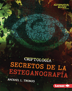 Secretos de la Esteganograf?a (Secrets of Steganography)