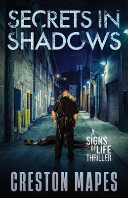 Secrets in Shadows - Mapes, Creston