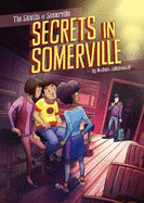 Secrets in Somerville