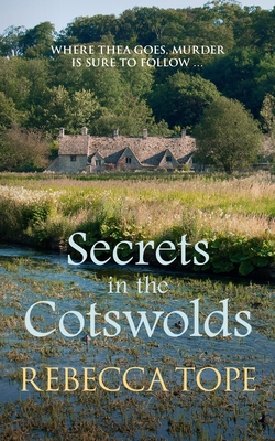 Secrets in the Cotswolds - Tope, Rebecca