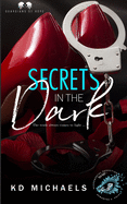 Secrets in the Dark: Suspenseful Seduction World
