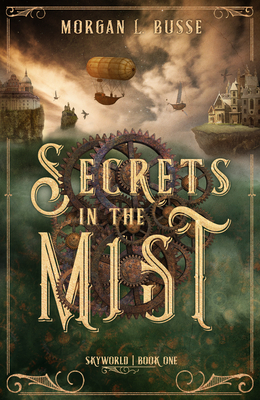 Secrets in the Mist: Volume 1 - Busse, Morgan L