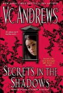 Secrets in the Shadows - Andrews, V C