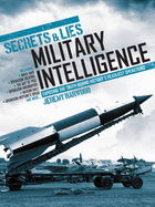 Secrets & Lies: Military Intelligence Operations