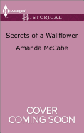 Secrets of a Wallflower