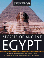 Secrets of Ancient Egypt - Archaeology Magazine