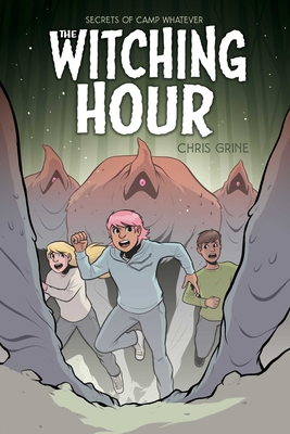 Secrets of Camp Whatever Vol. 3: The Witching Hour - Grine, Chris