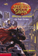 Secrets of Droon Special Ed: Magic Escapes