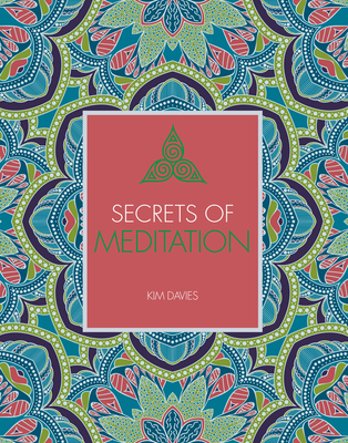 Secrets of Meditation - Davies, Kim