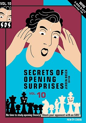 Secrets of Opening Surprises 10 - Bosch, Jeroen (Editor)