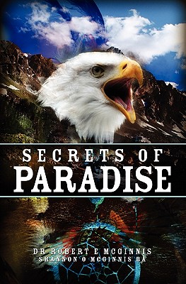 Secrets of Paradise - McGinnis, Shannon O'Bannon (Editor), and McGinnis, Robert E