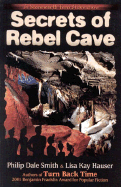 Secrets of Rebel Cave
