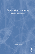 Secrets of Screen Acting