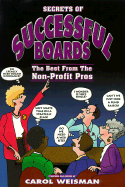 Secrets of Successful Boards: The Best from the Non-Profit Pros