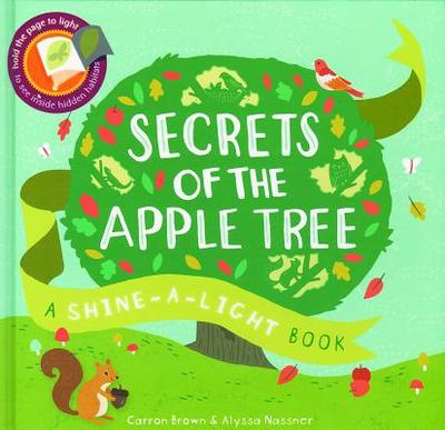 Secrets of the Apple Tree - Brown, Carron