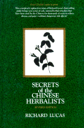 Secrets of the Chinese Herbalists