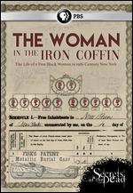 Secrets of the Dead: The Woman in the Iron Coffin - Adam Luria