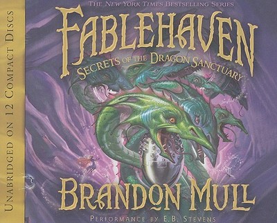 Secrets of the Dragon Sanctuary - Mull, Brandon, and Stevens, E B (Performed by)