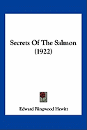 Secrets of the Salmon (1922)