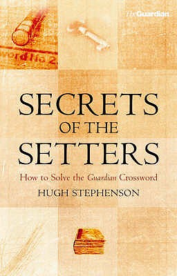 Secrets of the Setters - Stephenson, Hugh