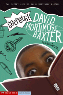 Secrets!: The Secret Life of David Mortimore Baxter