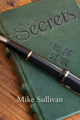 Secrets - Sullivan, Mike