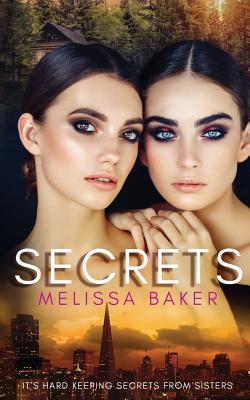 Secrets - Baker, Melissa