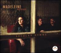 Secular Hymns - Madeleine Peyroux