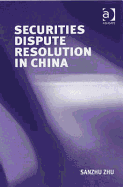 Securities Dispute Resolution in China