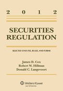 Securities Regulation: Selected Statutes, Rules, and Forms, 2012 Statutory Supplement