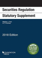 Securities Regulation Statutory Supplement, 2018 Edition