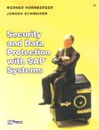 Security and Data Protection with SAP(R) Systems