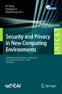 Security and Privacy in New Computing Environments: 5th EAI International Conference, SPNCE 2022, Xi'an, China, December 30-31, 2022, Proceedings