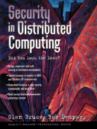 Security in Distributed Computing: Did You Lock the Door?