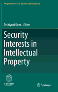 Security Interests in Intellectual Property