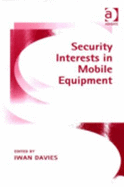 Security Interests in Mobile Equipment