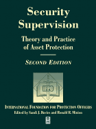 Security Supervision: Theory and Practice of Asset Protection
