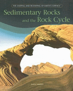 Sedimentary Rocks and the Rock Cycle