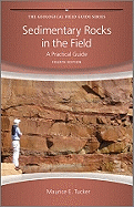Sedimentary Rocks in the Field: A Practical Guide