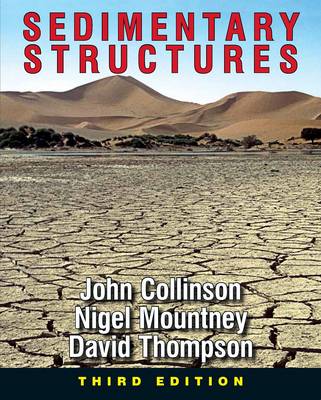 Sedimentary Structures - Collinson, John, and Mountney, Nigel, and Thompson, David