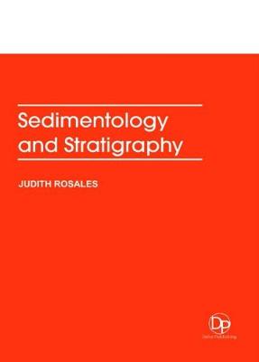 Sedimentology and Stratigraphy - Rosales, Judith (Editor)