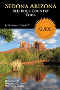 Sedona Arizona Red Rock Country Tour Guide