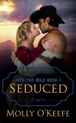 Seduced - O'Keefe, Molly