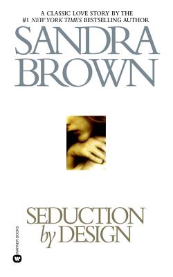 Seduction by Design - Brown, Sandra